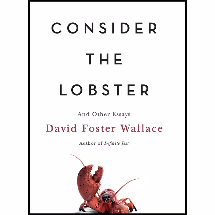 کتاب زبان اصلی Consider the Lobster اثر David Foster Wallace