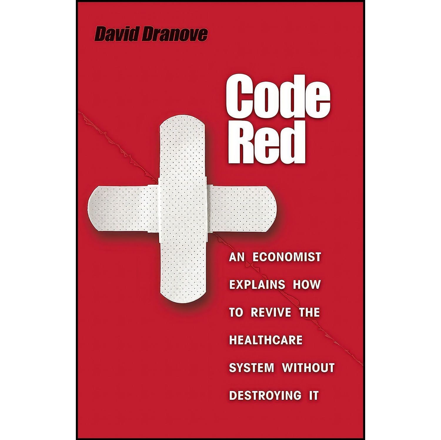 کتاب زبان اصلی Code Red اثر David Dranove