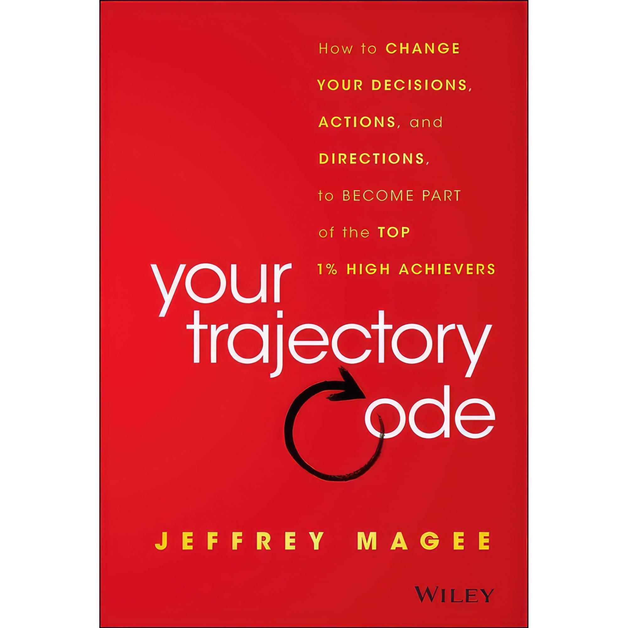 کتاب زبان اصلی Your Trajectory Code اثر Jeffrey L Magee انتشارات Wiley