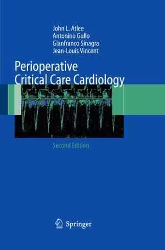 [PDF] دانلود کتاب Perioperative Critical Care Cardiology, 2nd ed, 2007