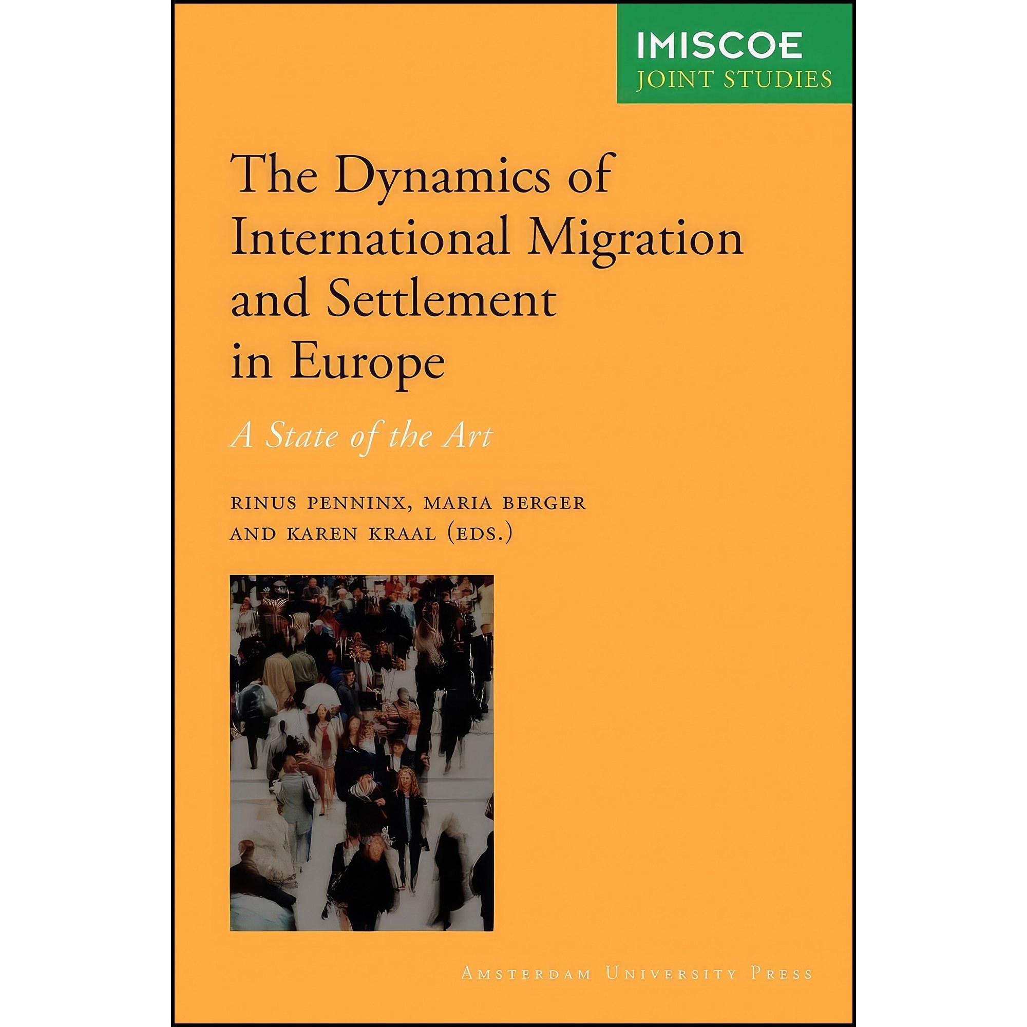 کتاب زبان اصلی The Dynamics of Migration and Settlement in Europe