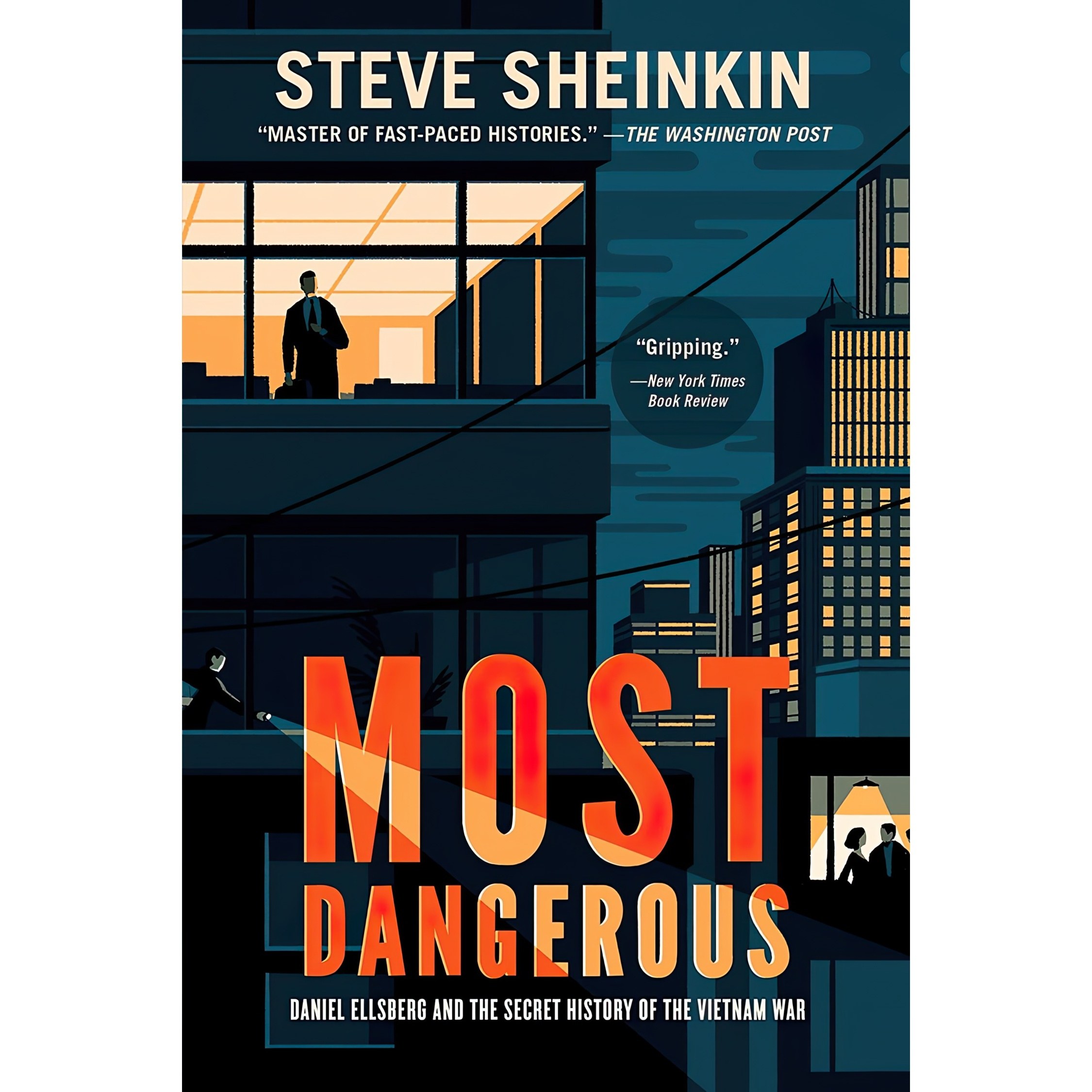 کتاب زبان اصلی Most Dangerous اثر Steve Sheinkin انتشارات تازه ها
