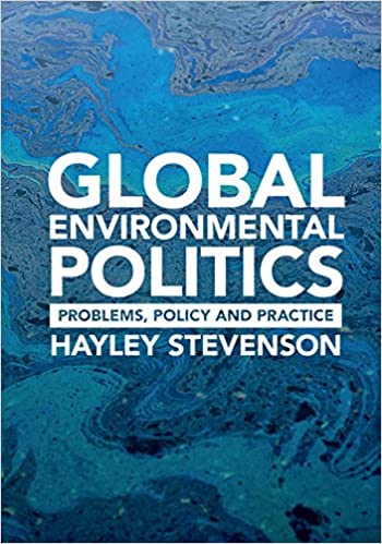 󾕇 دانلود کتاب Global Environmental Politics - Problems, Policy And Practice, 2017 - دانلود کتاب های دانشگاهی