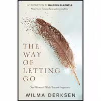 کتاب زبان اصلی The Way of Letting Go اثر Wilma Derksen انتشارات Zondervan
