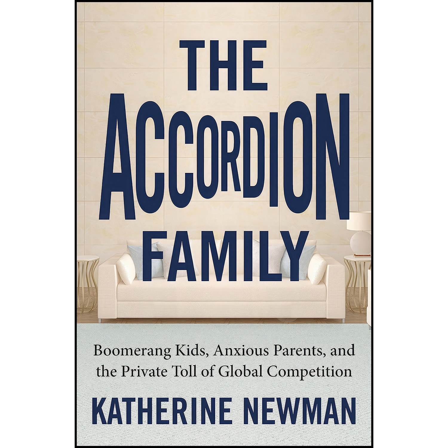 کتاب زبان اصلی The Accordion Family اثر Katherine S Newman
