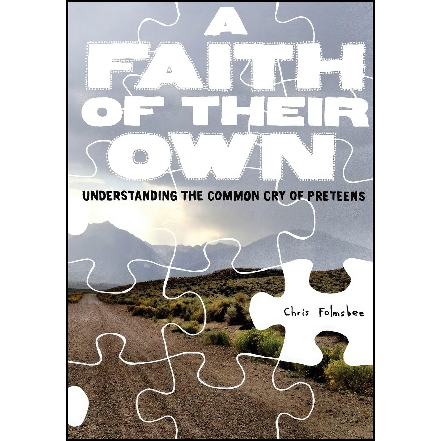 کتاب زبان اصلی A Faith of Their Own اثر Chris Folmsbee