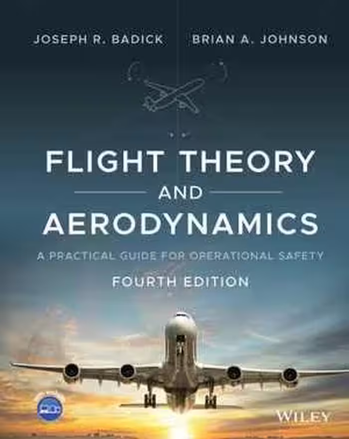 [EPUB] دانلود کتاب Flight Theory And Aerodynamics - A Practical Guide For Operational Safety, 4th ed, 2021