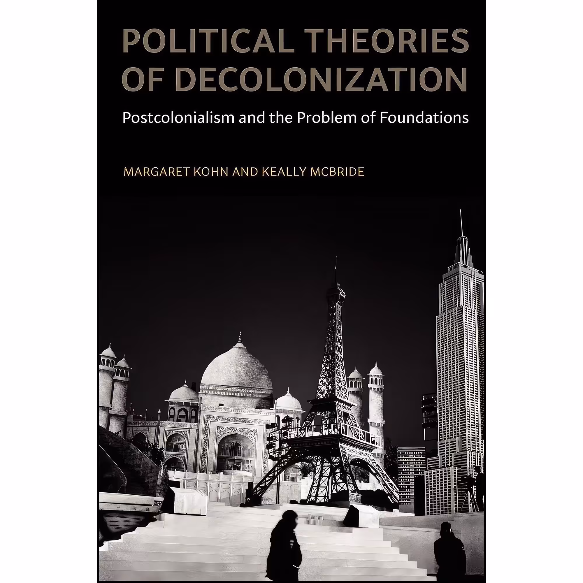 کتاب زبان اصلی Political Theories of Decolonization