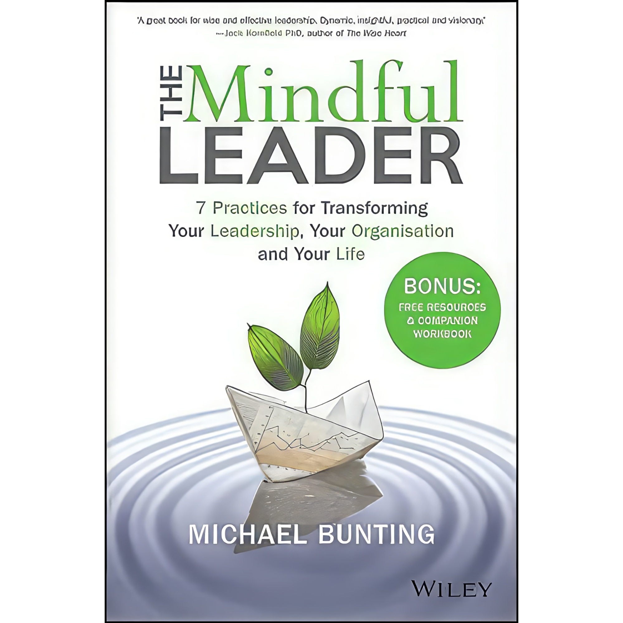 کتاب زبان اصلی The Mindful Leader اثر Michael Bunting انتشارات Wiley