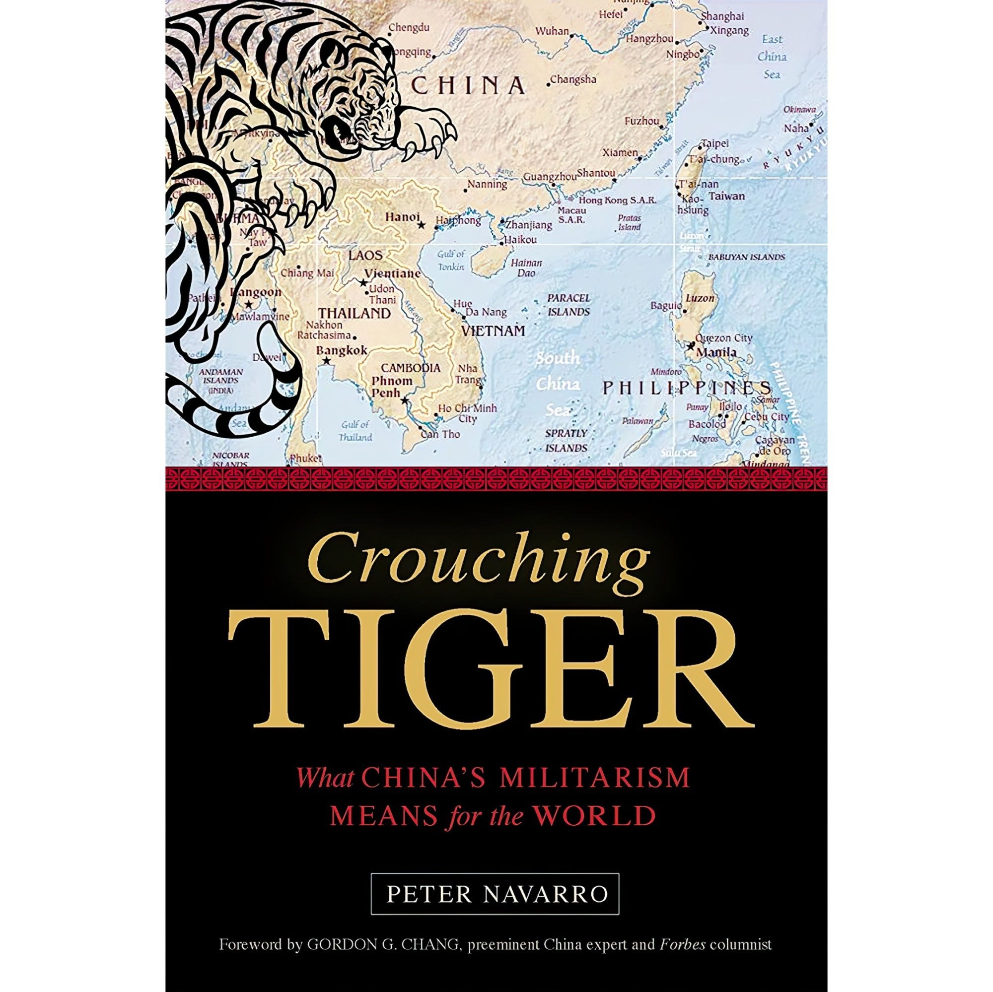 کتاب زبان اصلی Crouching Tiger اثر Peter NavarroGordon G Chang