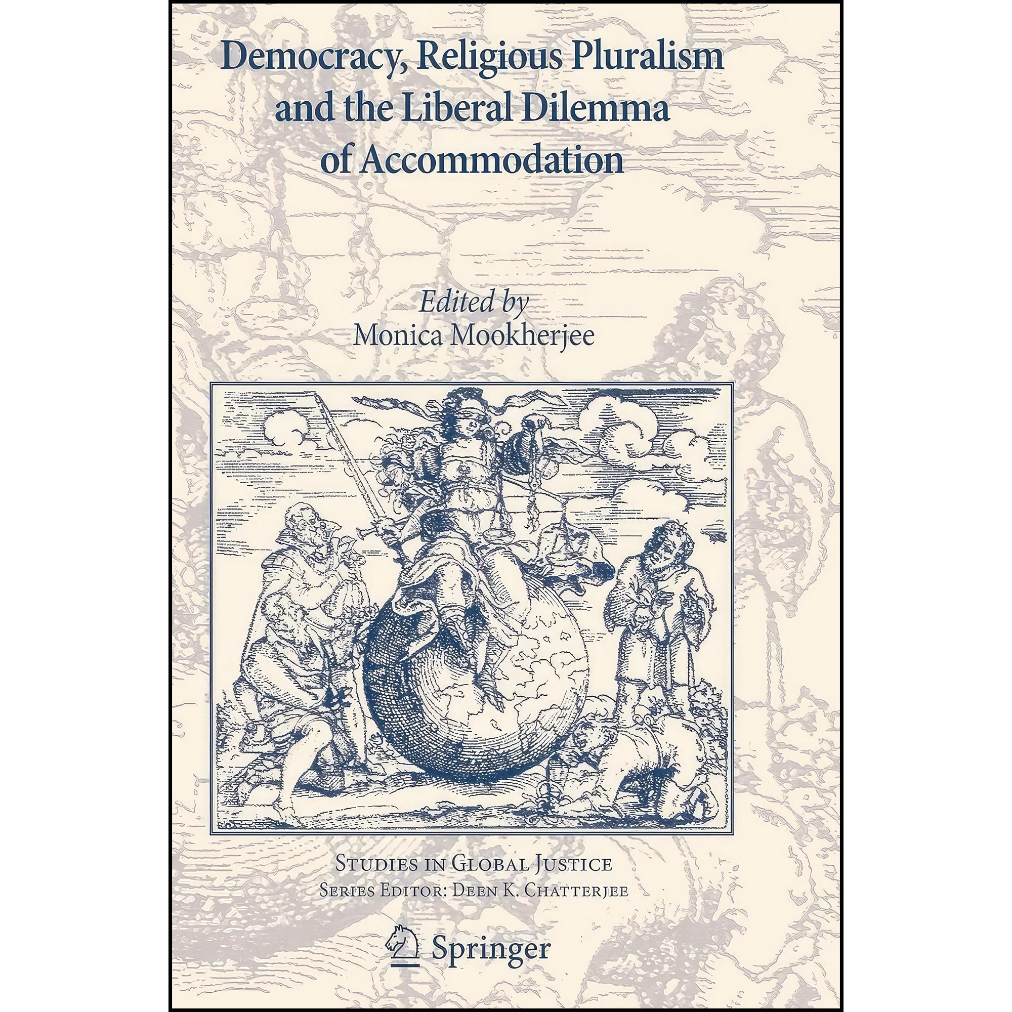 کتاب زبان اصلی Democracy Religious Pluralism and the Liberal Dilemma of Accommod