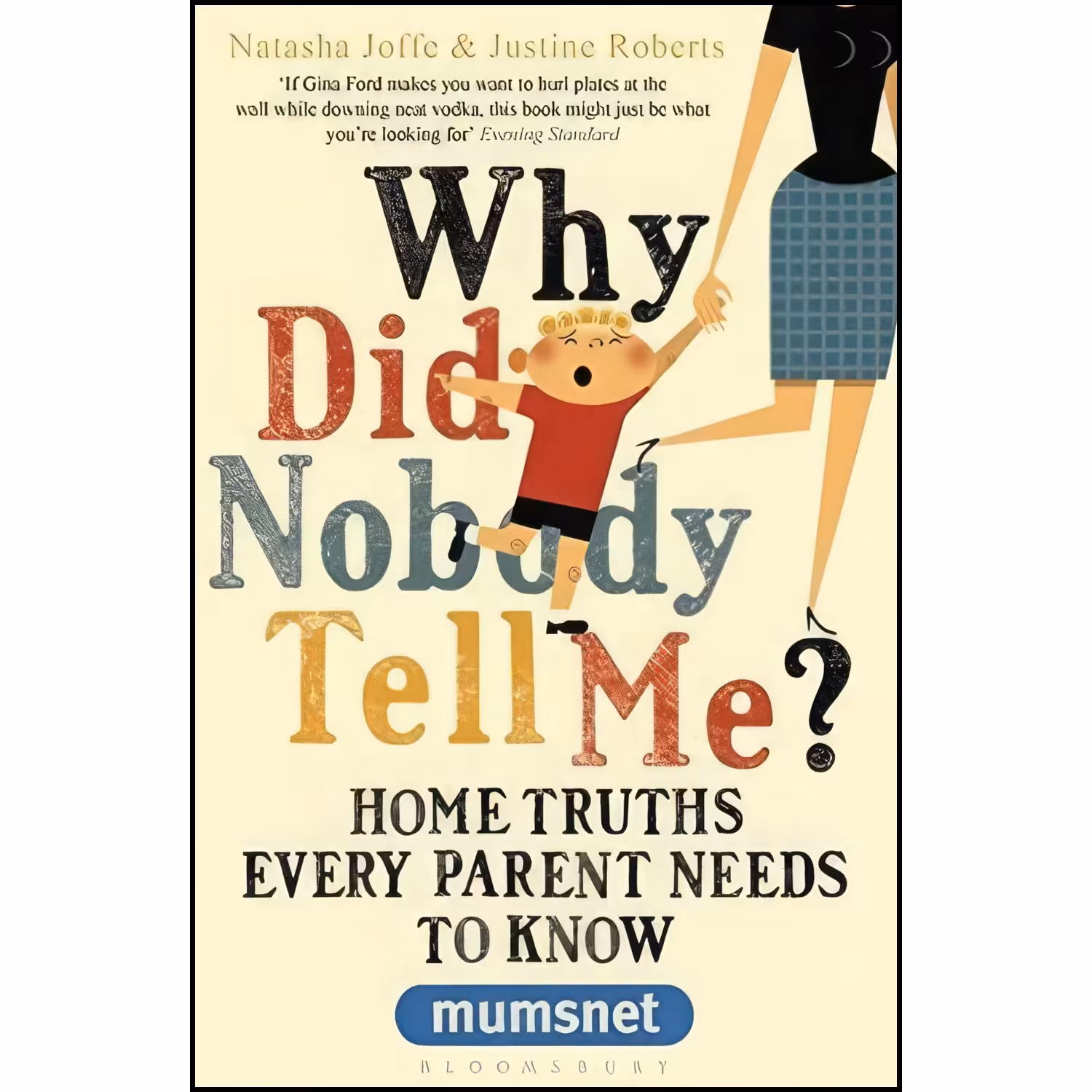 کتاب زبان اصلی Why Did Nobody Tell Me اثر Natasha Joffe