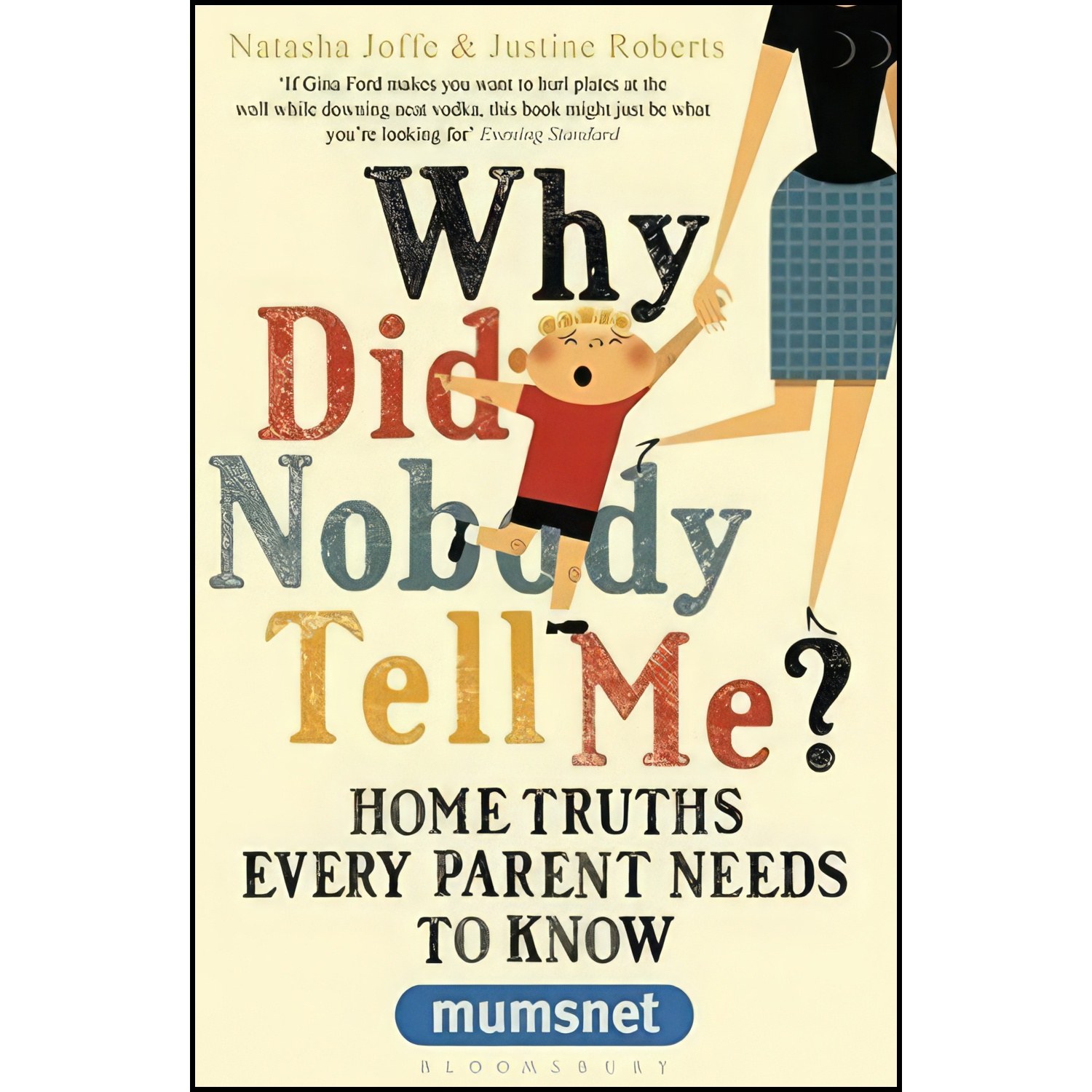 کتاب زبان اصلی Why Did Nobody Tell Me اثر Natasha Joffe