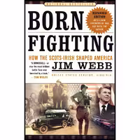 کتاب زبان اصلی Born Fighting اثر James Webb انتشارات Crown