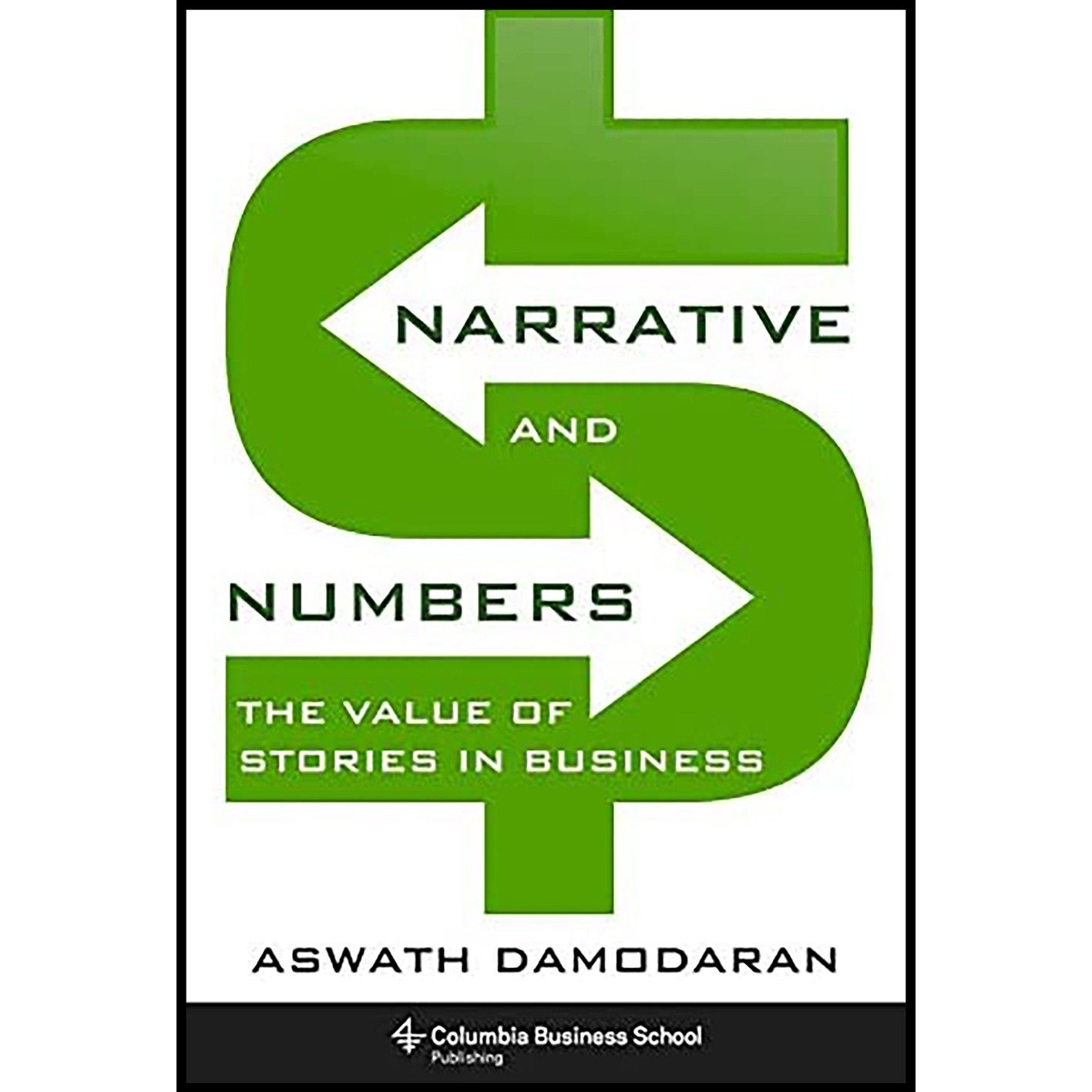 کتاب زبان اصلی Narrative and Numbers اثر Aswath Damodaran