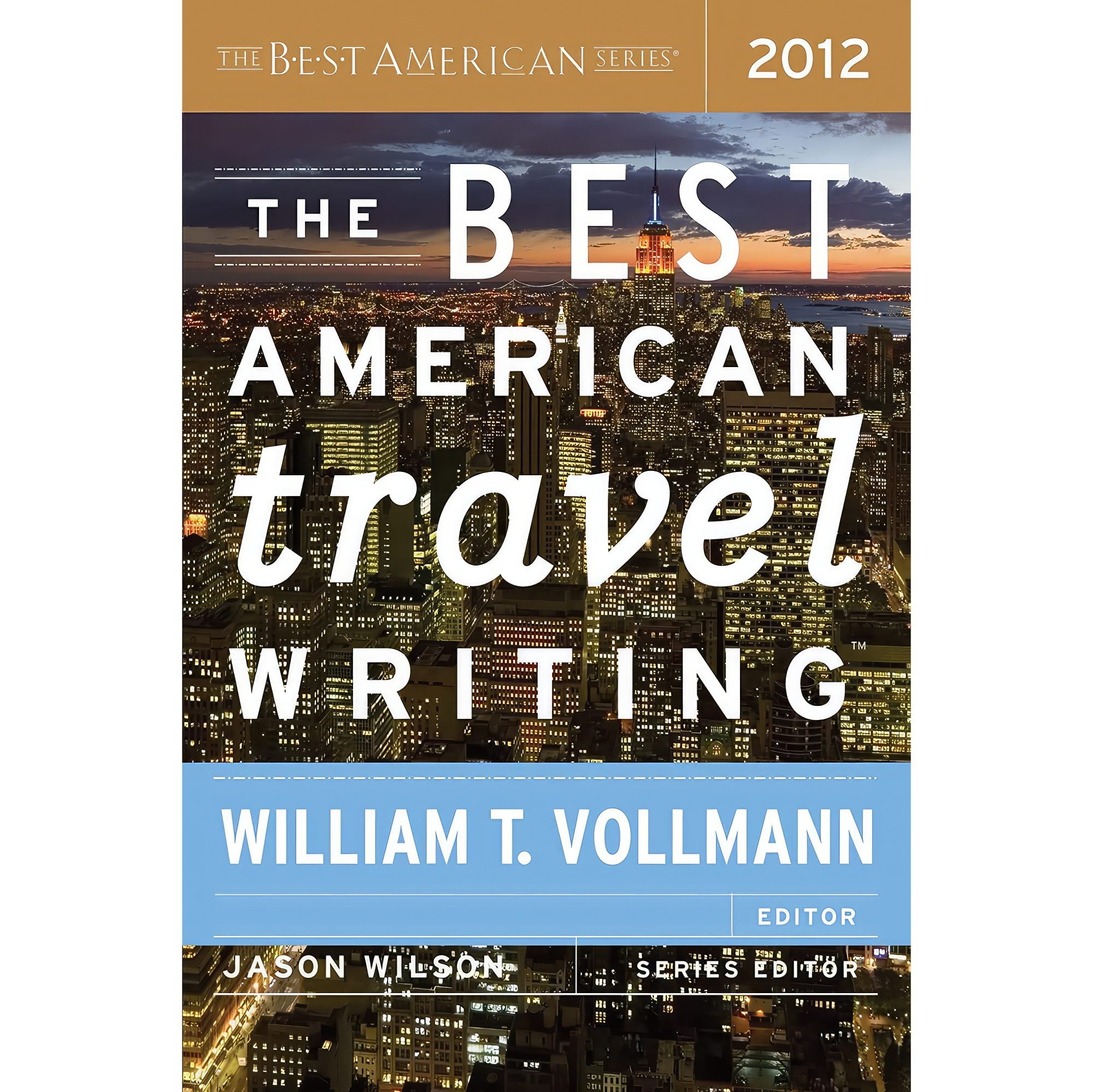 کتاب زبان اصلی The Best American Travel Writing اثر Jason Wilson
