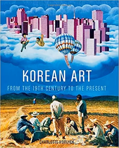󾕇 دانلود کتاب Korean Art From The 19Th Century To The Present, 2017 - دانلود کتاب های دانشگاهی