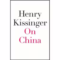 کتاب زبان اصلی On China اثر Henry Kissinger انتشارات Penguin Press