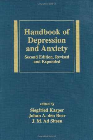 [PDF] دانلود کتاب Handbook Of Depression And Anxiety - A Biological Approach, 2nd ed, 2003