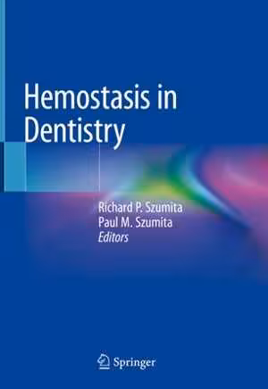 [PDF] دانلود کتاب Hemostasis In Dentistry, 2018