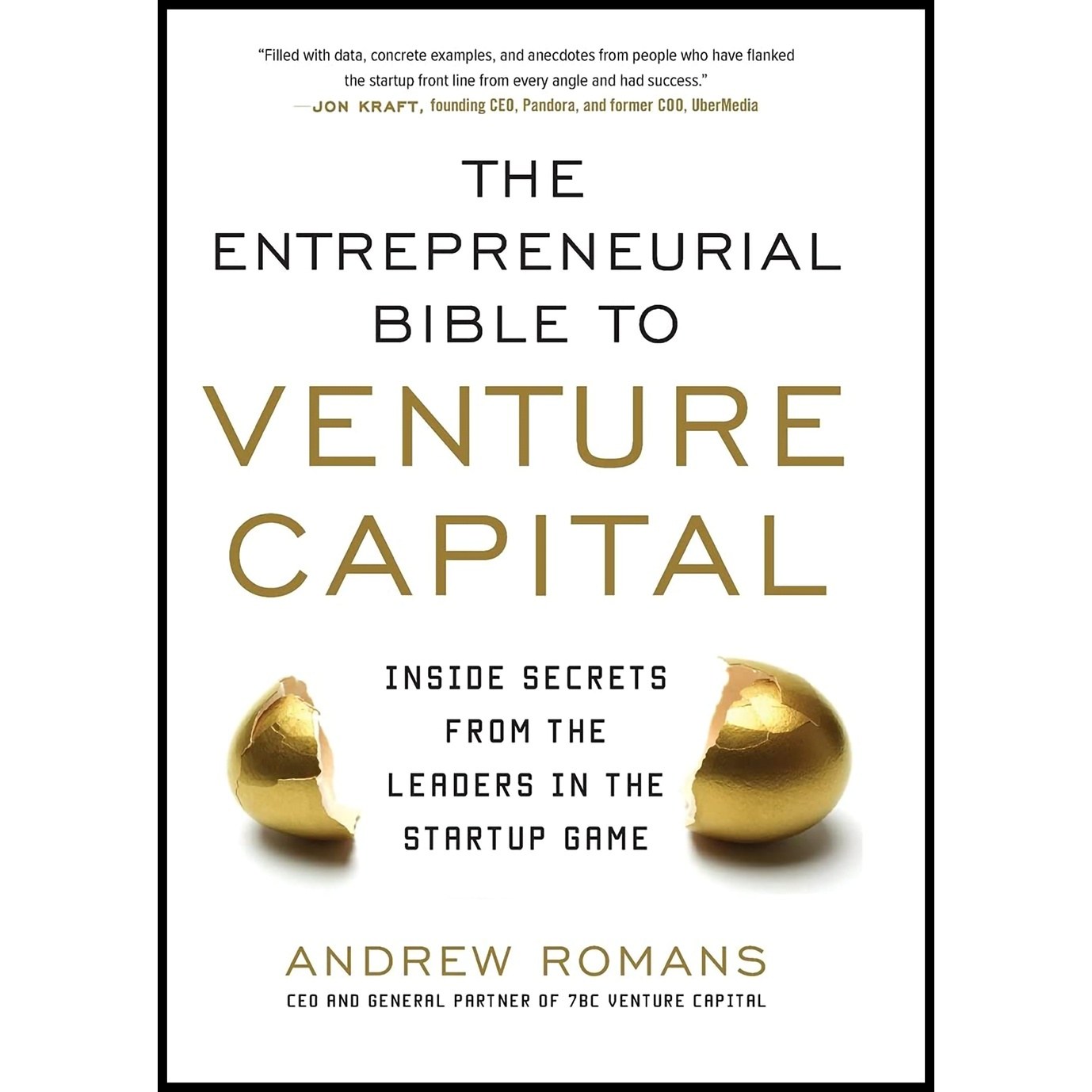 کتاب زبان اصلی THE ENTREPRENEURIAL BIBLE TO VENTURE CAPITAL اثر Andrew Romans