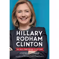 کتاب زبان اصلی Hillary Rodham Clinton اثر Cynthia Levinson انتشارات Balzer  Bray