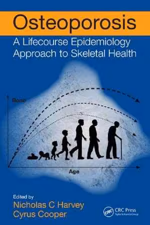 [PDF] دانلود کتاب Osteoporosis - A Lifecourse Epidemiology Approach To Skeletal Health, 2018