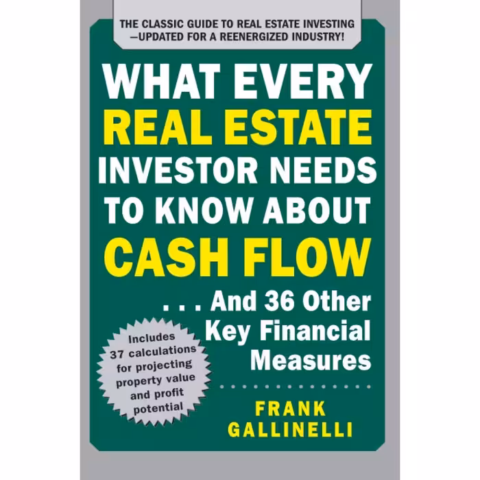 کتاب زبان اصلی What Every Real Estate Investor Needs to Know About Cash Flow And