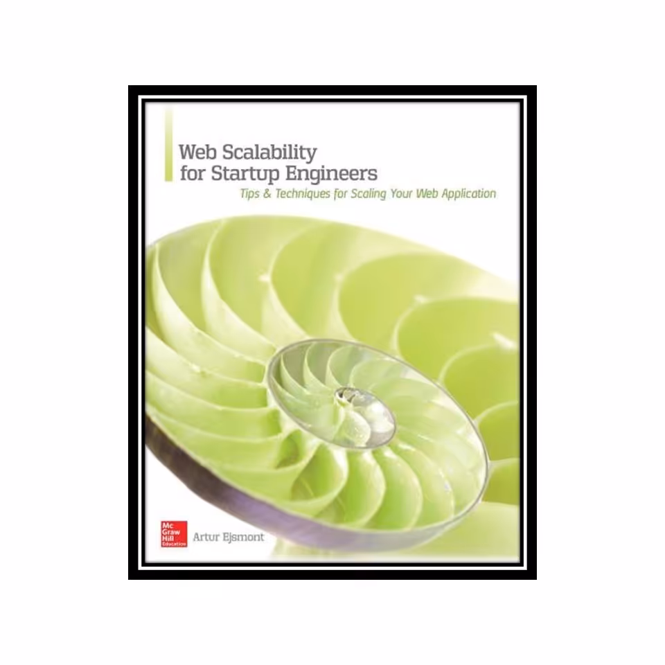 کتاب Web Scalability for Startup Engineers 