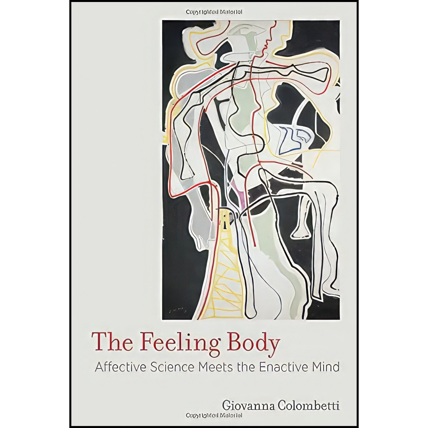 کتاب زبان اصلی The Feeling Body اثر Giovanna Colombetti