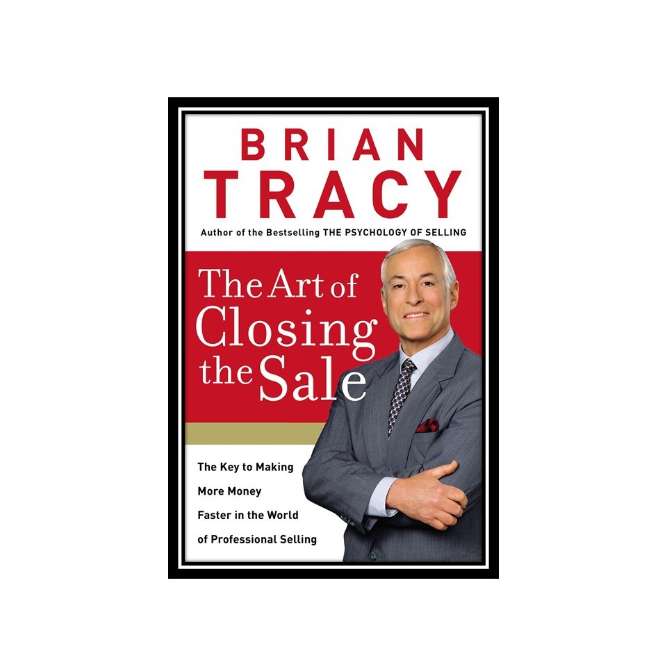 کتاب The Art Of Closing The Sale