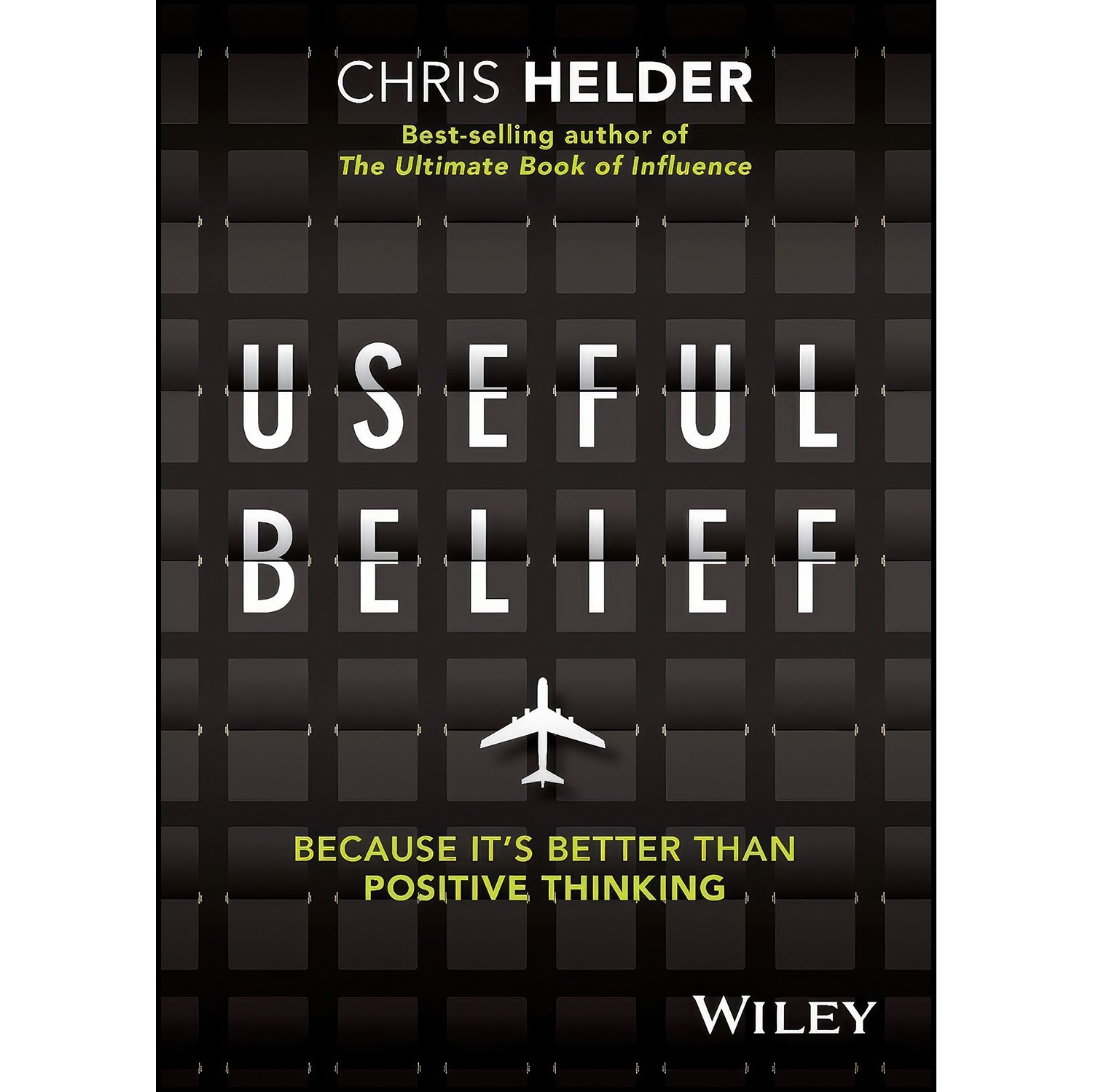 کتاب زبان اصلی Useful Belief اثر Chris Helder