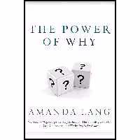 کتاب زبان اصلی The Power Of Why اثر Amanda Lang انتشارات Collins