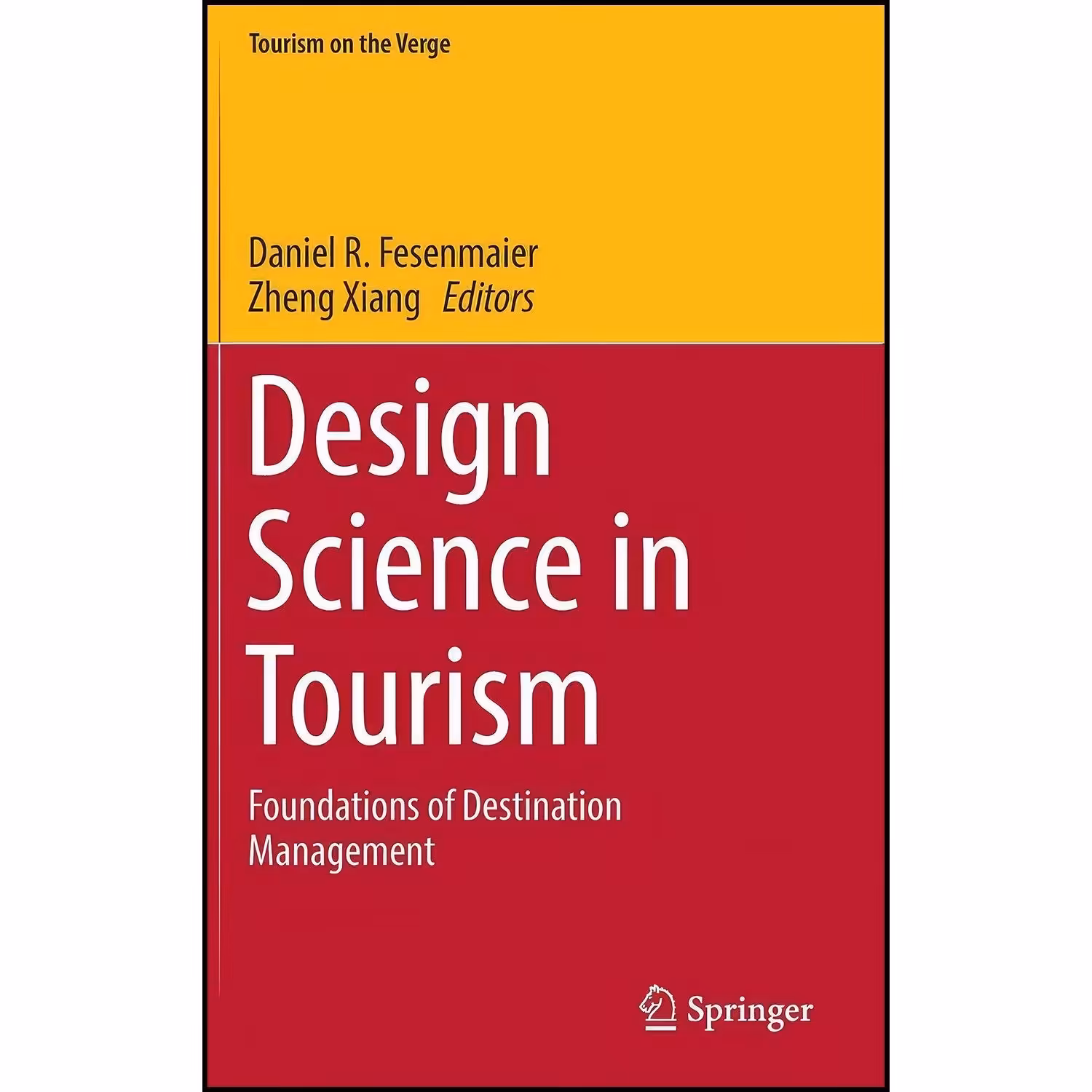 کتاب زبان اصلی Design Science in Tourism اثر جمعی از نویسندگان
