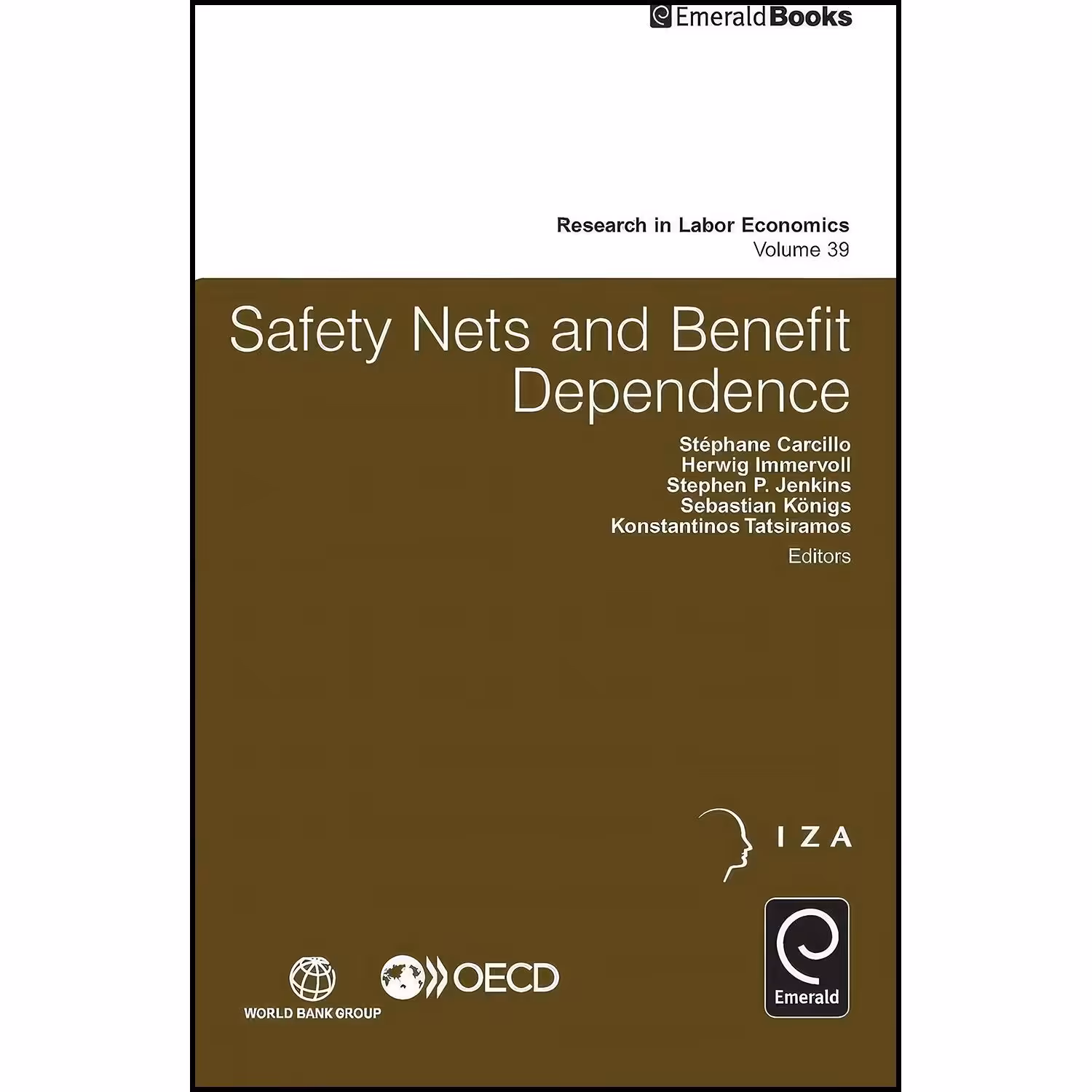 کتاب زبان اصلی Safety Nets and Benefit Dependence  اثر جمعی از نویسندگان