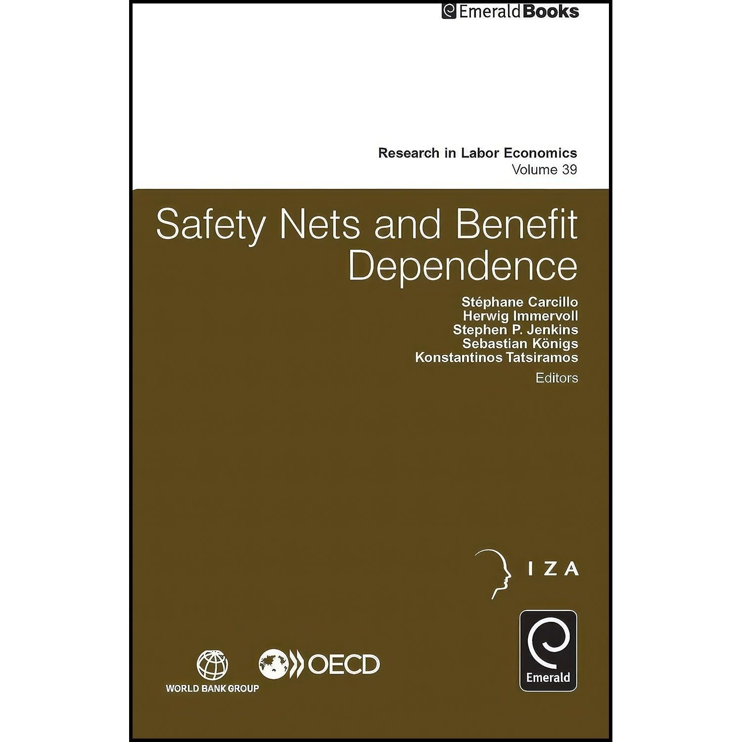 کتاب زبان اصلی Safety Nets and Benefit Dependence اثر جمعی از نویسندگان