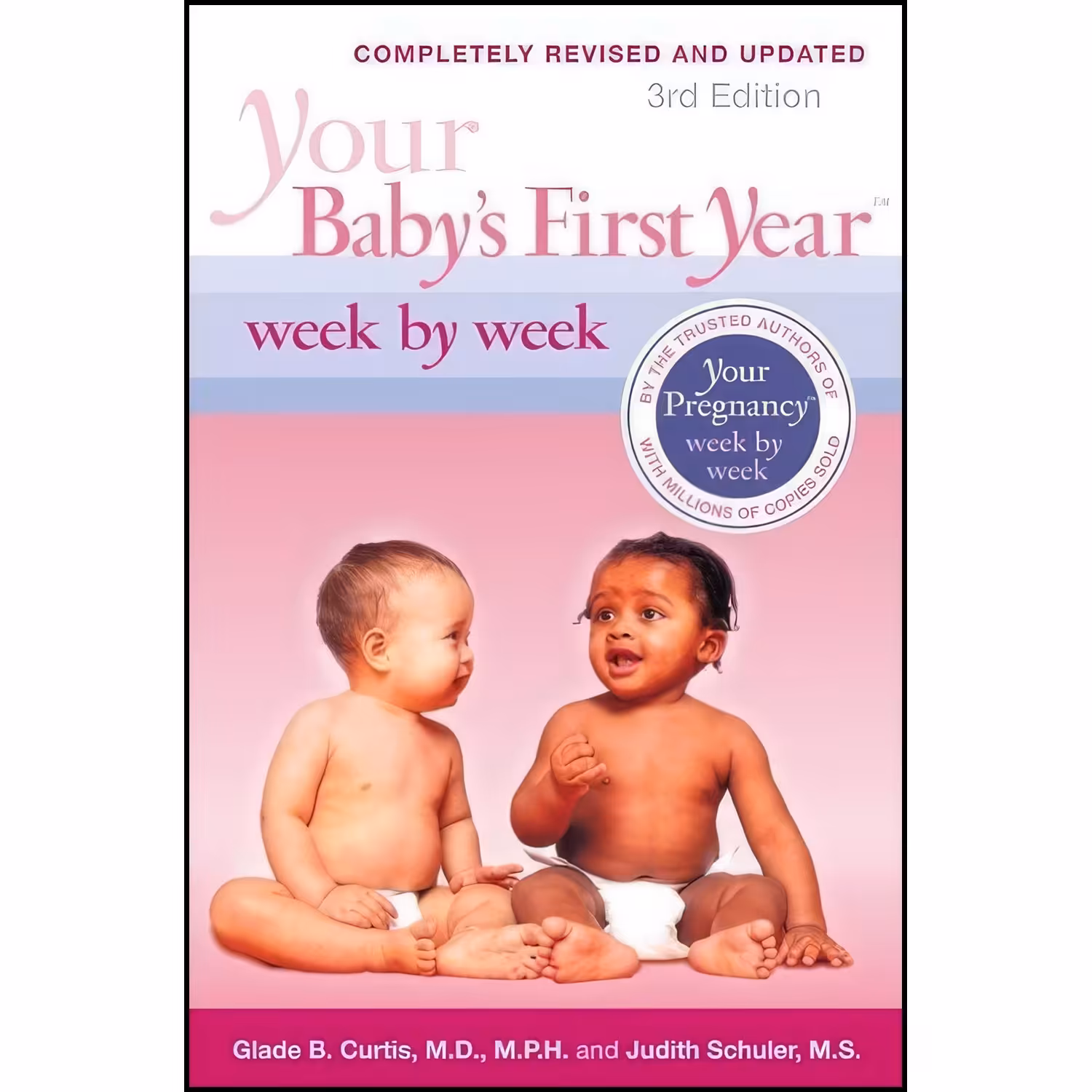 کتاب زبان اصلی Your Babys First Year Week by Week