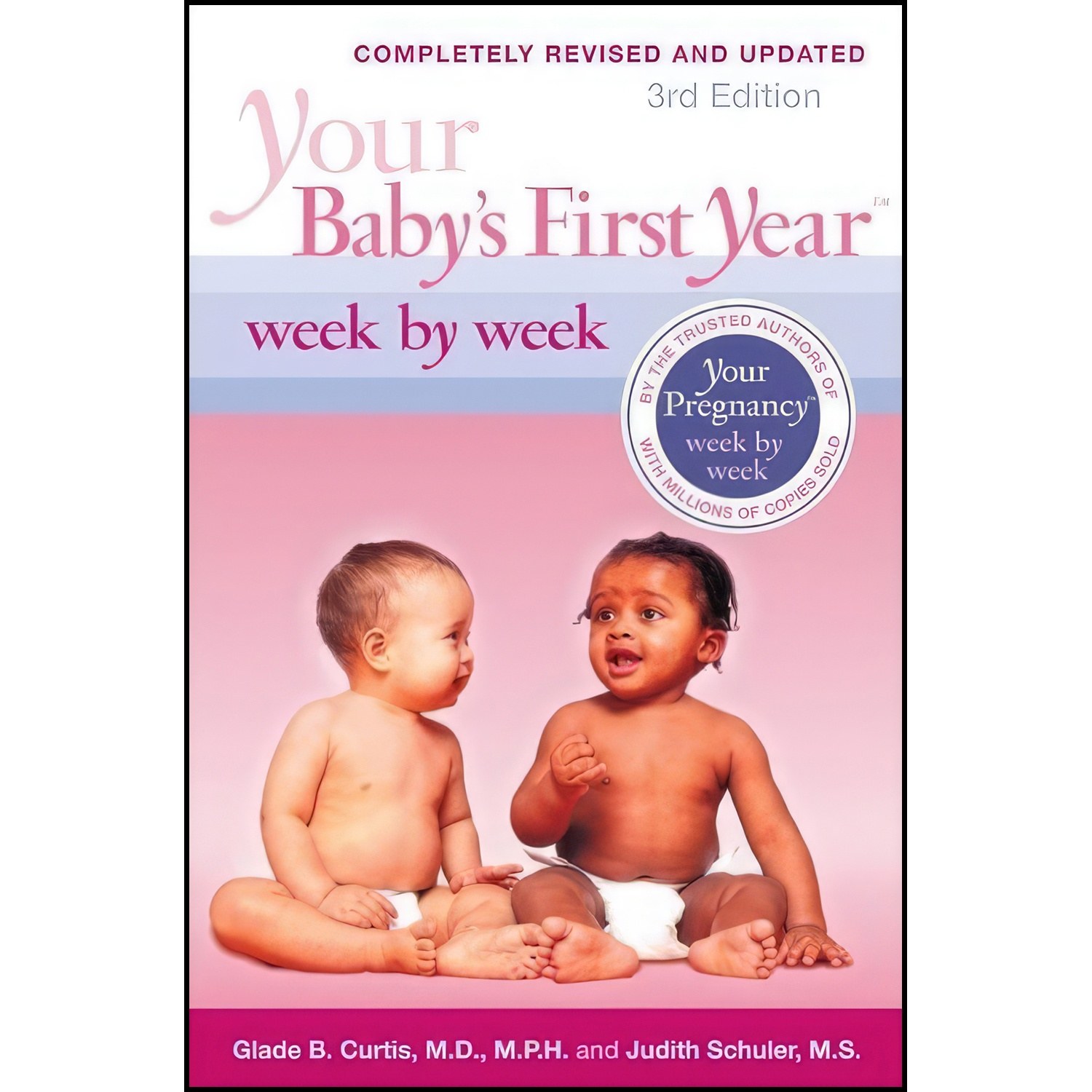 کتاب زبان اصلی Your Babys First Year Week by Week