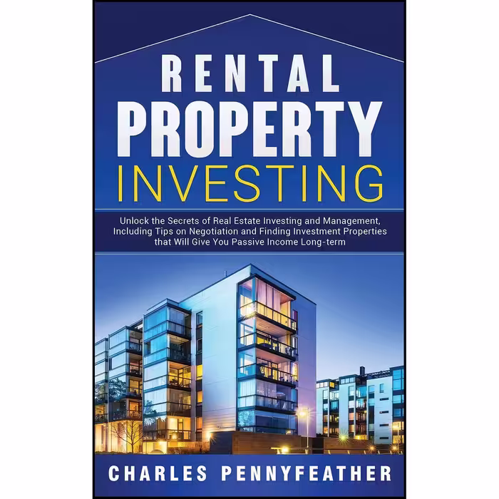 کتاب زبان اصلی Rental Property Investing اثر Charles Pennyfeather