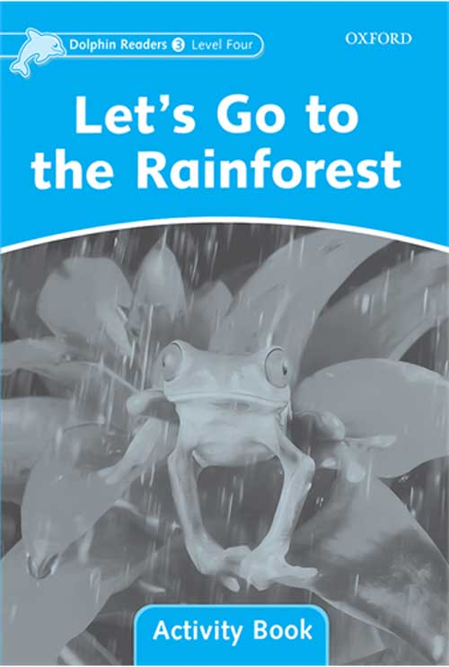 Lets Go to the Rainfores