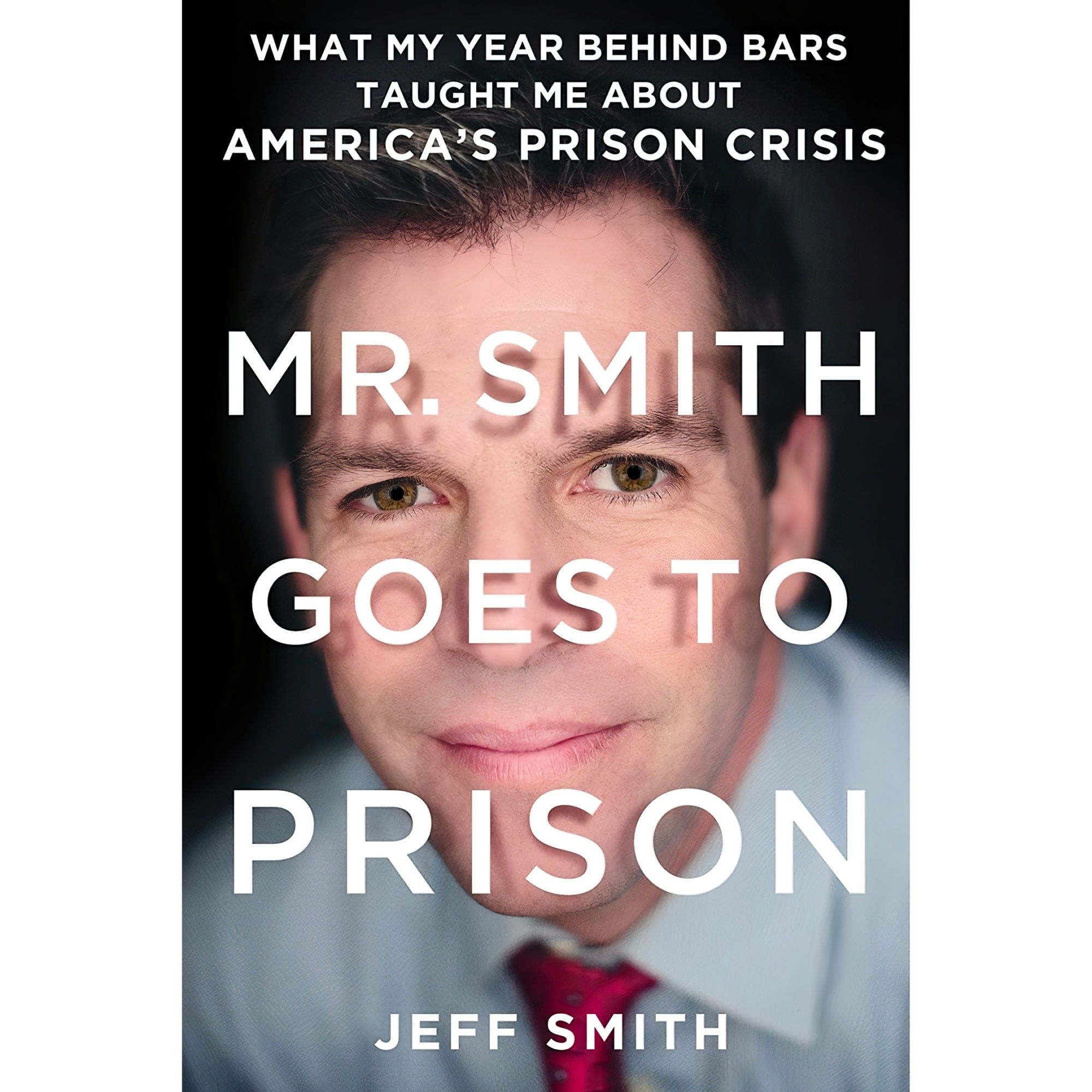 کتاب زبان اصلی Mr Smith Goes to Prison اثر Jeff SmithTim Bartlett