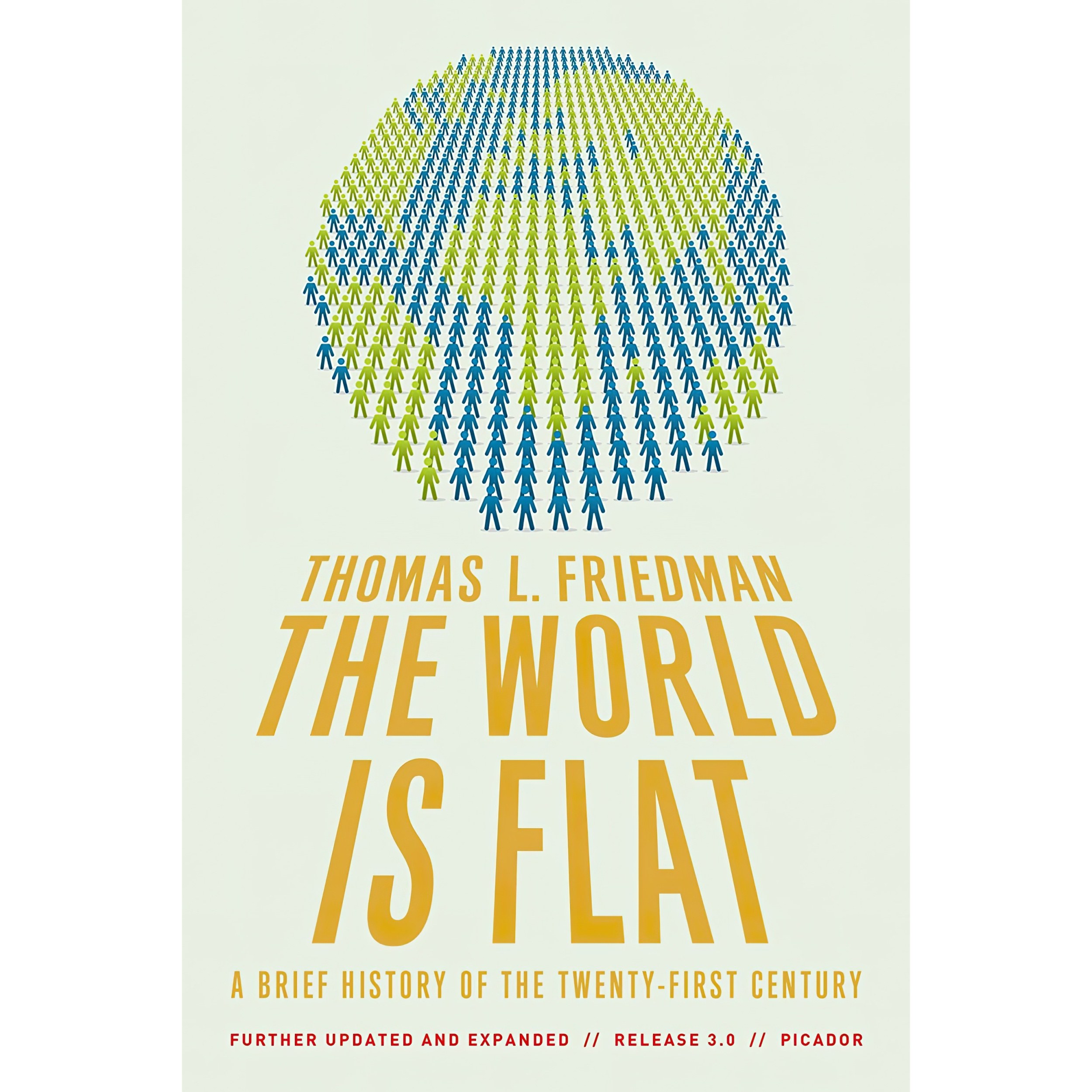 کتاب زبان اصلی The World Is Flat اثر Thomas L Friedman انتشارات Picador