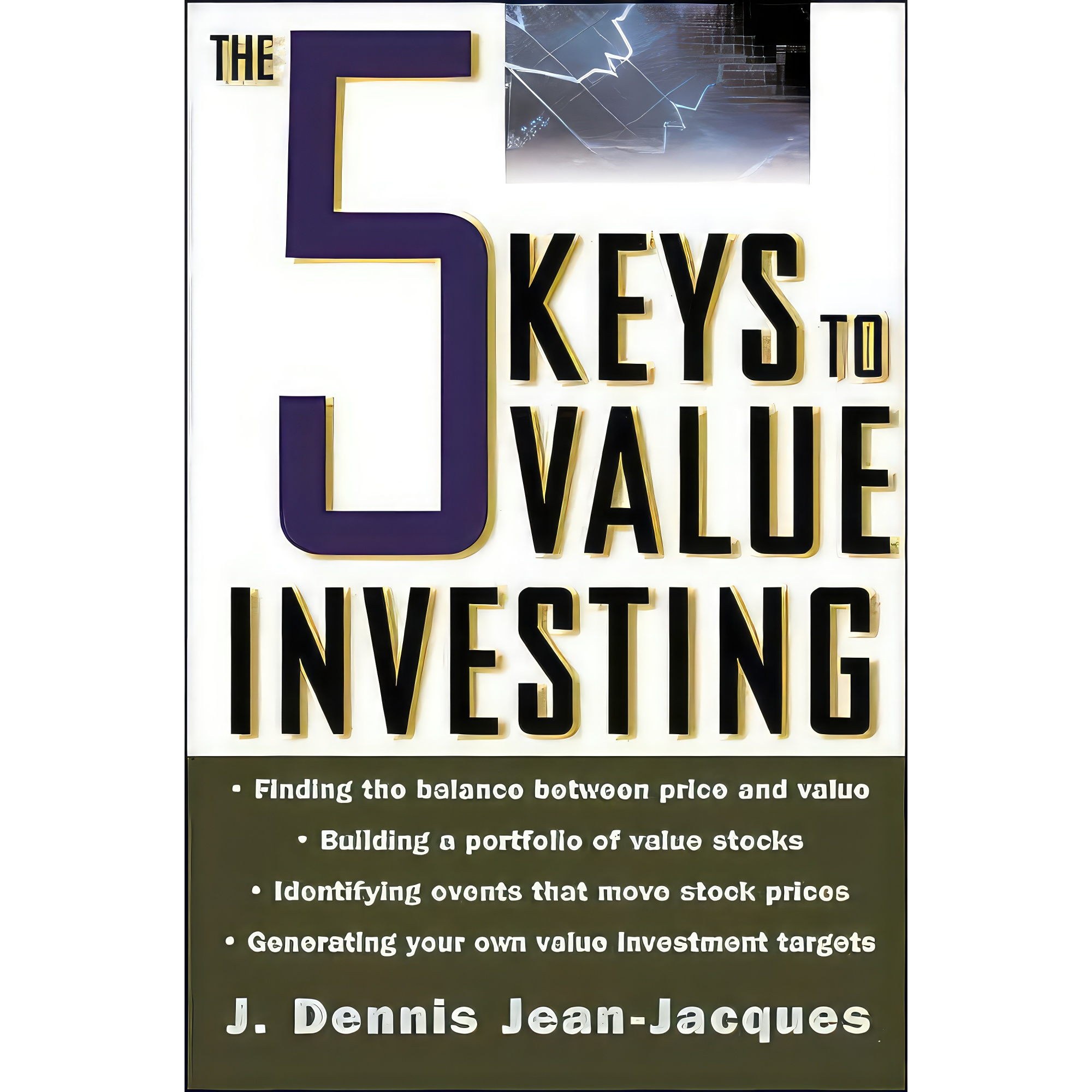 کتاب زبان اصلی The Keys to Value Investing اثر J Dennis JeanJacques