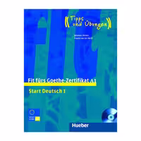 کتاب Start Deutsch 1 Goethe-Zertifikat A1 اثر جمعی از نویسندگان انتشارات هوبر