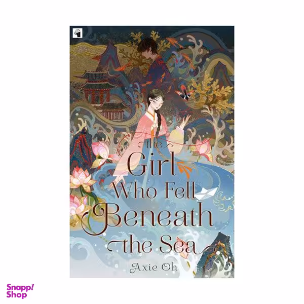 کتاب The Girl Who Fell Beneath The Sea اثر Axie Oh انتشارات معیار علم