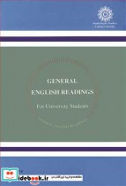 خرید کتاب GENERAL ENGLISH READINGS FOR UNIVERSITY STUDENTS | ایده بوک