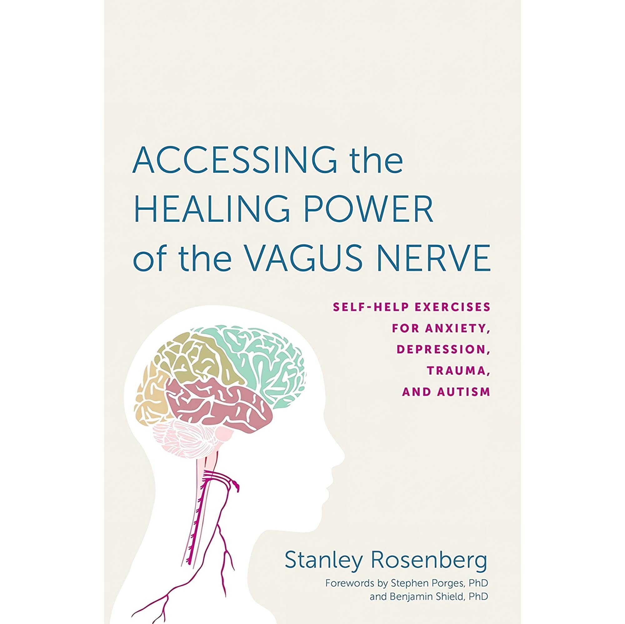 کتاب زبان اصلی Accessing the Healing Power of the Vagus Nerve SelfHelp Exercises