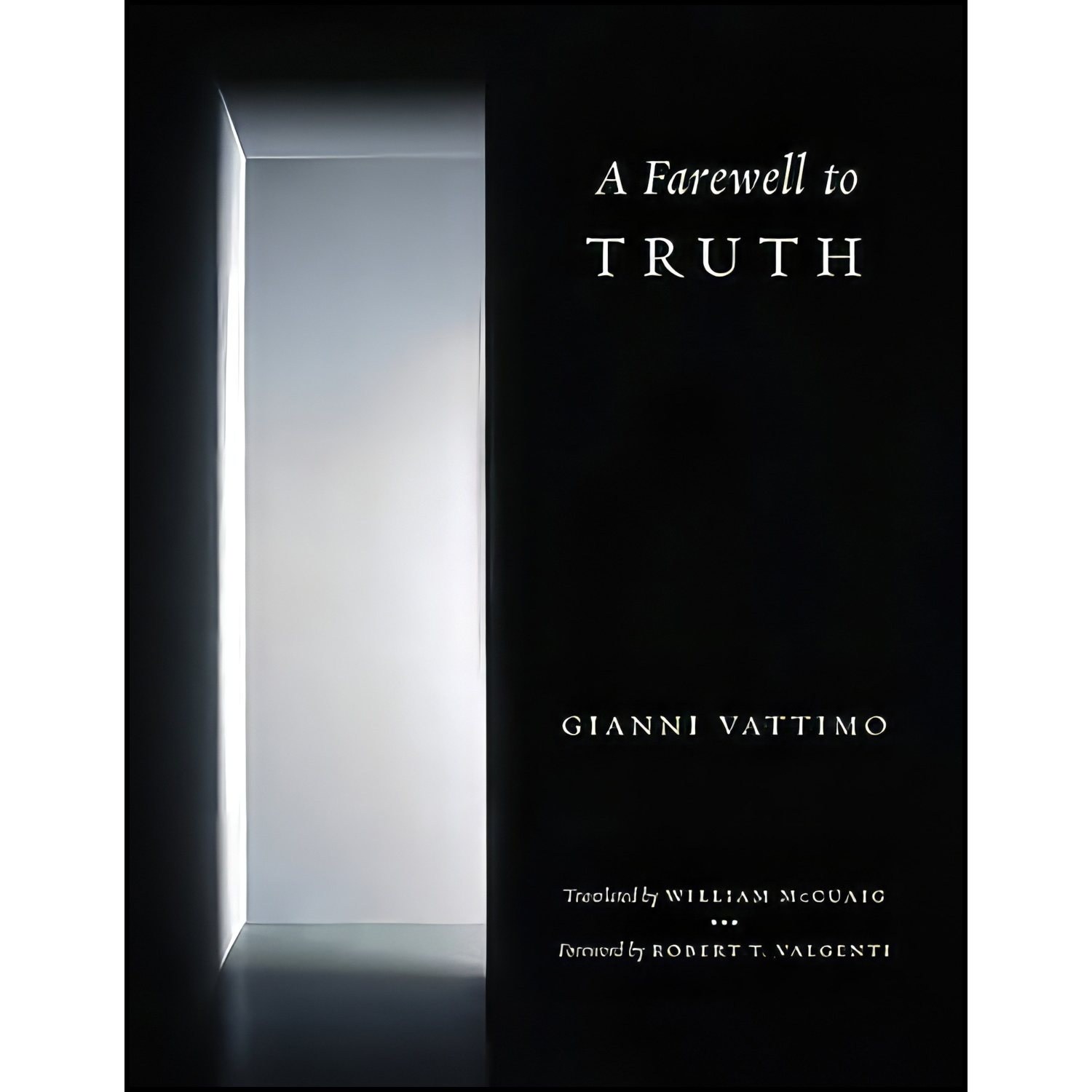 کتاب زبان اصلی A Farewell to Truth انتشارات Columbia University Press