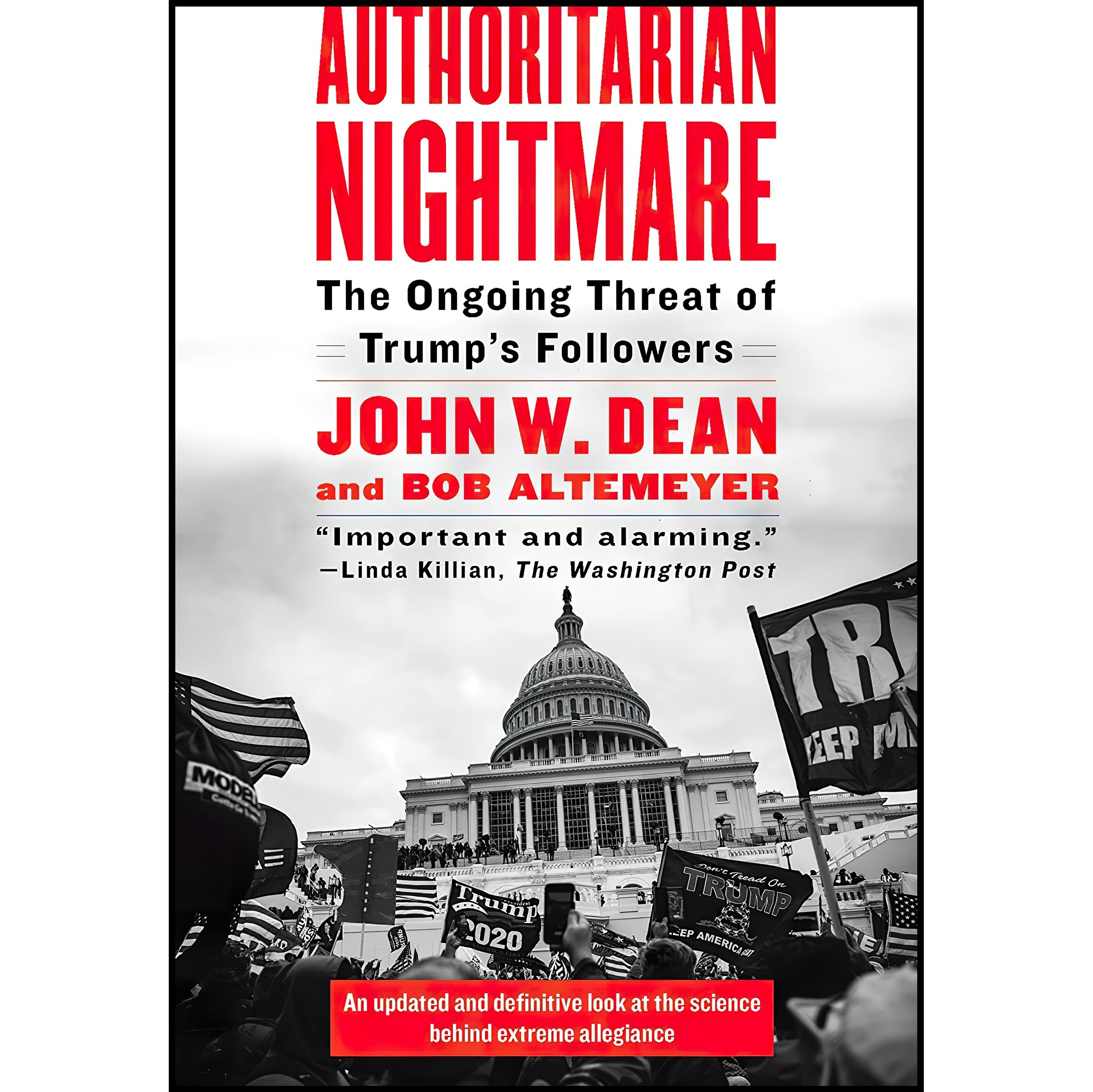 کتاب زبان اصلی Authoritarian Nightmare اثر John Dean and Bob Altemeyer