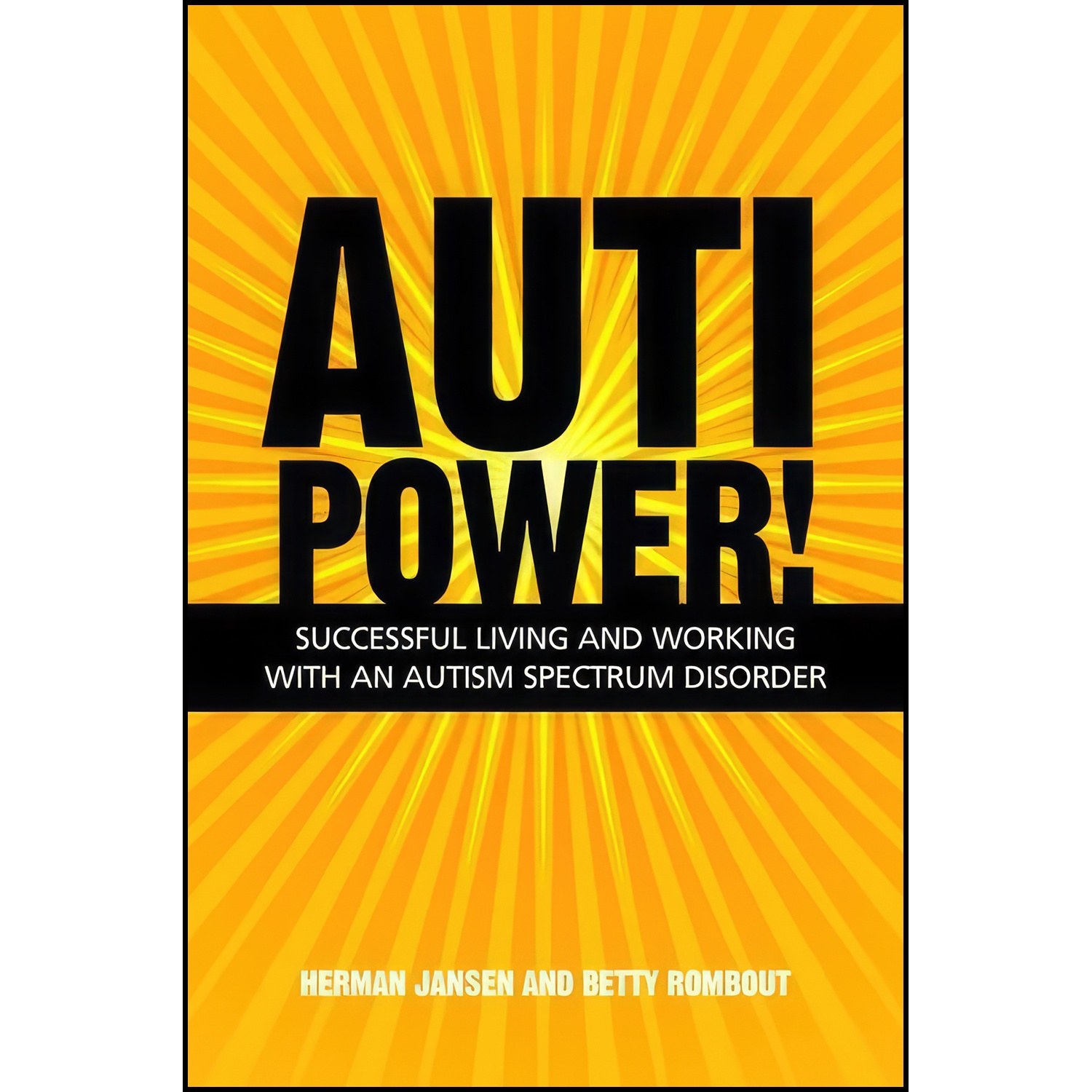 کتاب زبان اصلی Autipower اثر Betty Rombout and Herman Jansen